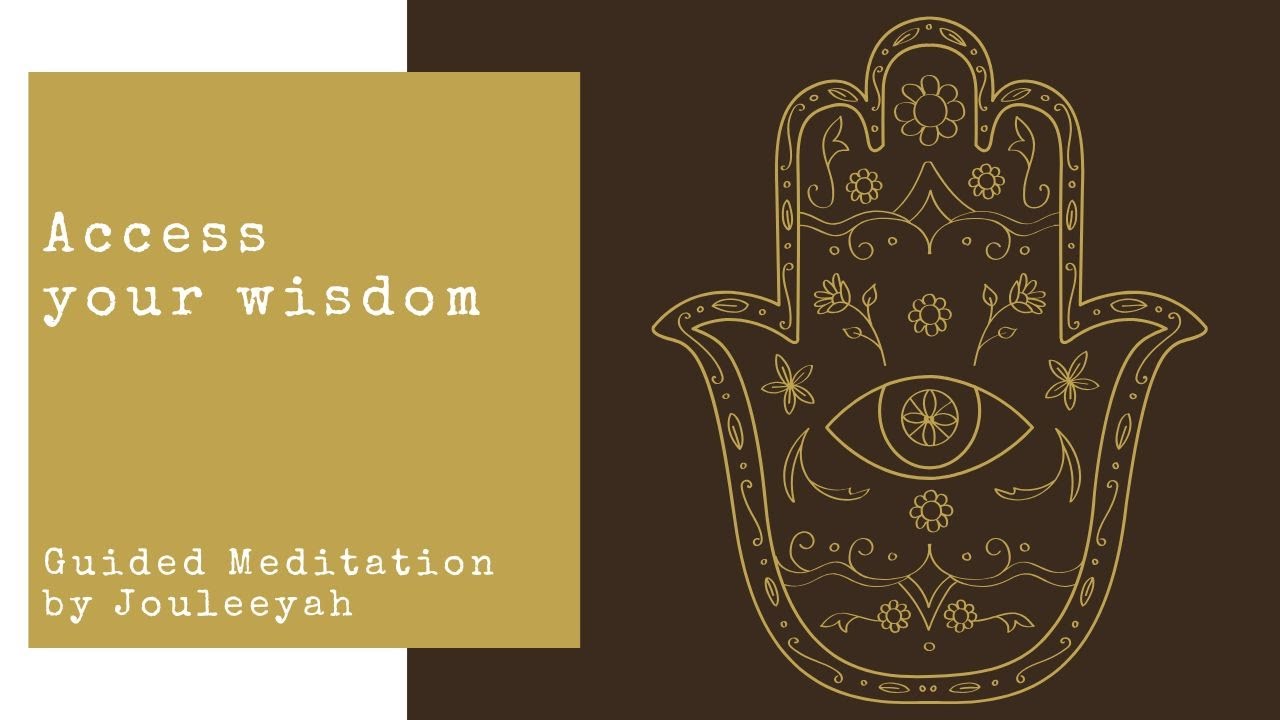Access your wisdom | Guided Meditation