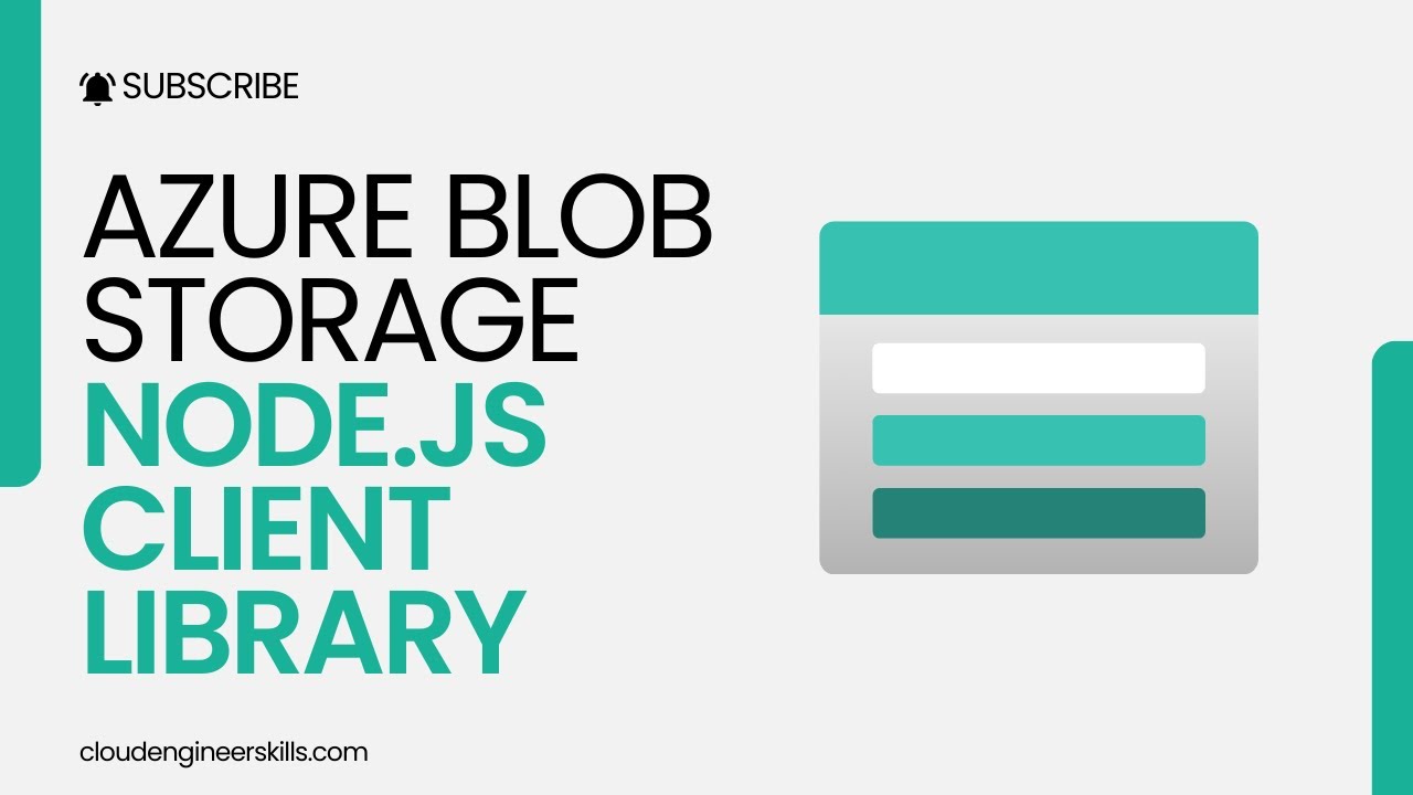 Azure Blob Storage Node.js Client Library Tutorial