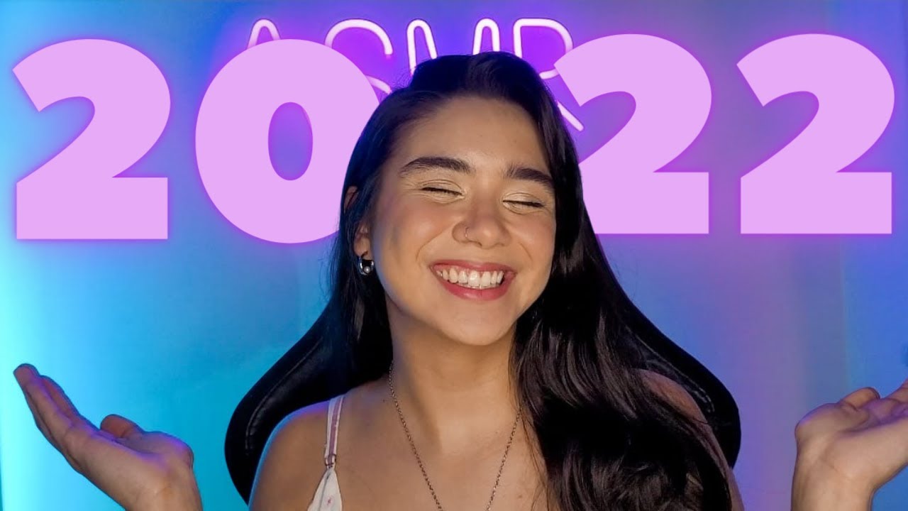 OS MELHORES ASMR DE 2022 - RETROSPECTIVA DO ANO
