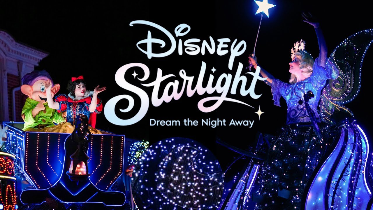 ✨ NEW PARADE - Disney Starlight: Dream The Night Away (MULTICAM) Walt Disney World