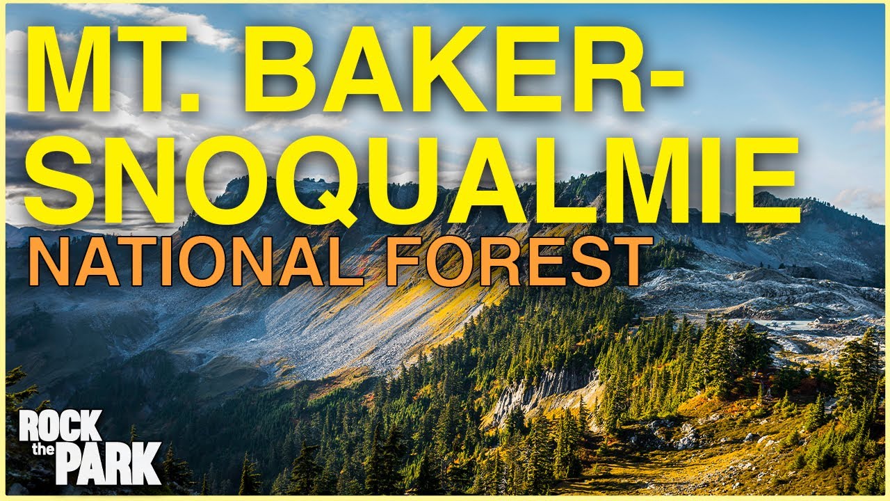 Mount Baker-Snoqualmie National Forest | Full Episode