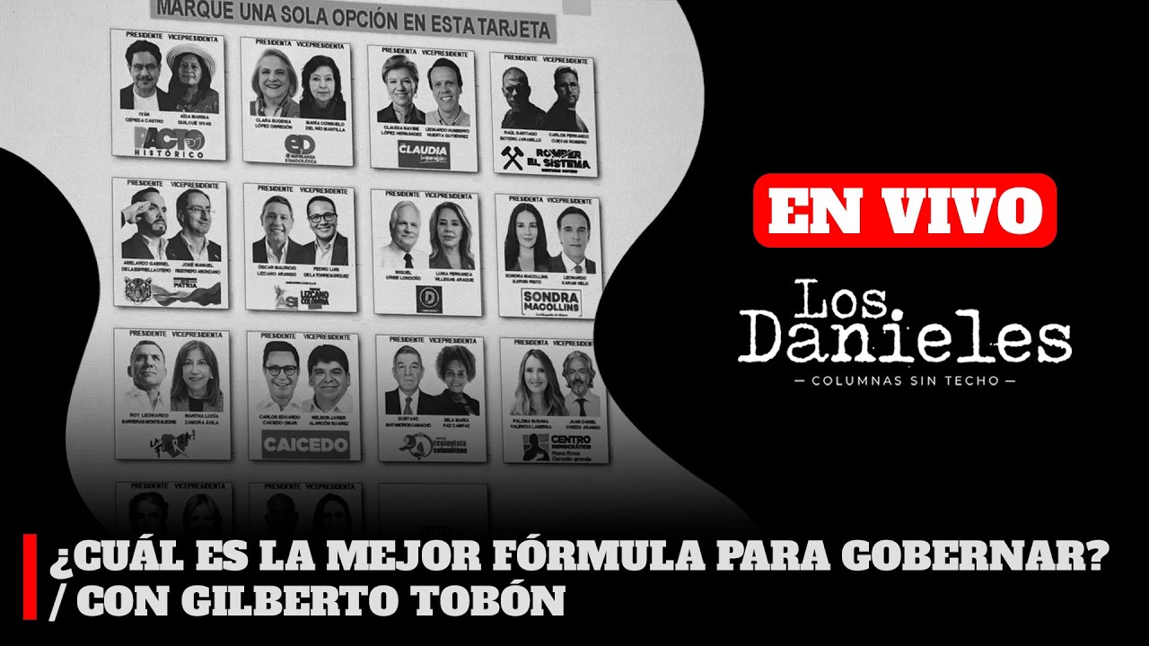 &iquest;CU&Aacute;L ES LA MEJOR F&Oacute;RMULA PARA GOBERNAR? / CON GILBERTO TOB&Oacute;N | LOS DANIELES