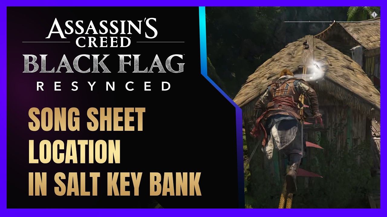 SONG SHEET LOCATION IN SALT KEY BANK  - ASSASSIN'S CREED BLACK FLAG RESYNCED