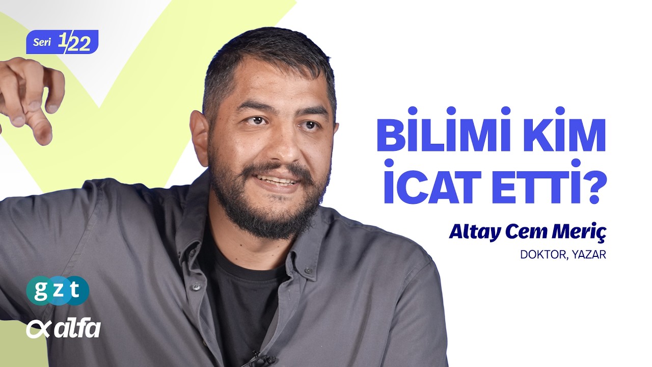 Bilimsel bilgilerin doğruluğunu kim belirliyor? | @AltayCemMERİ&Ccedil; ile  Ne Bilim? 1/22