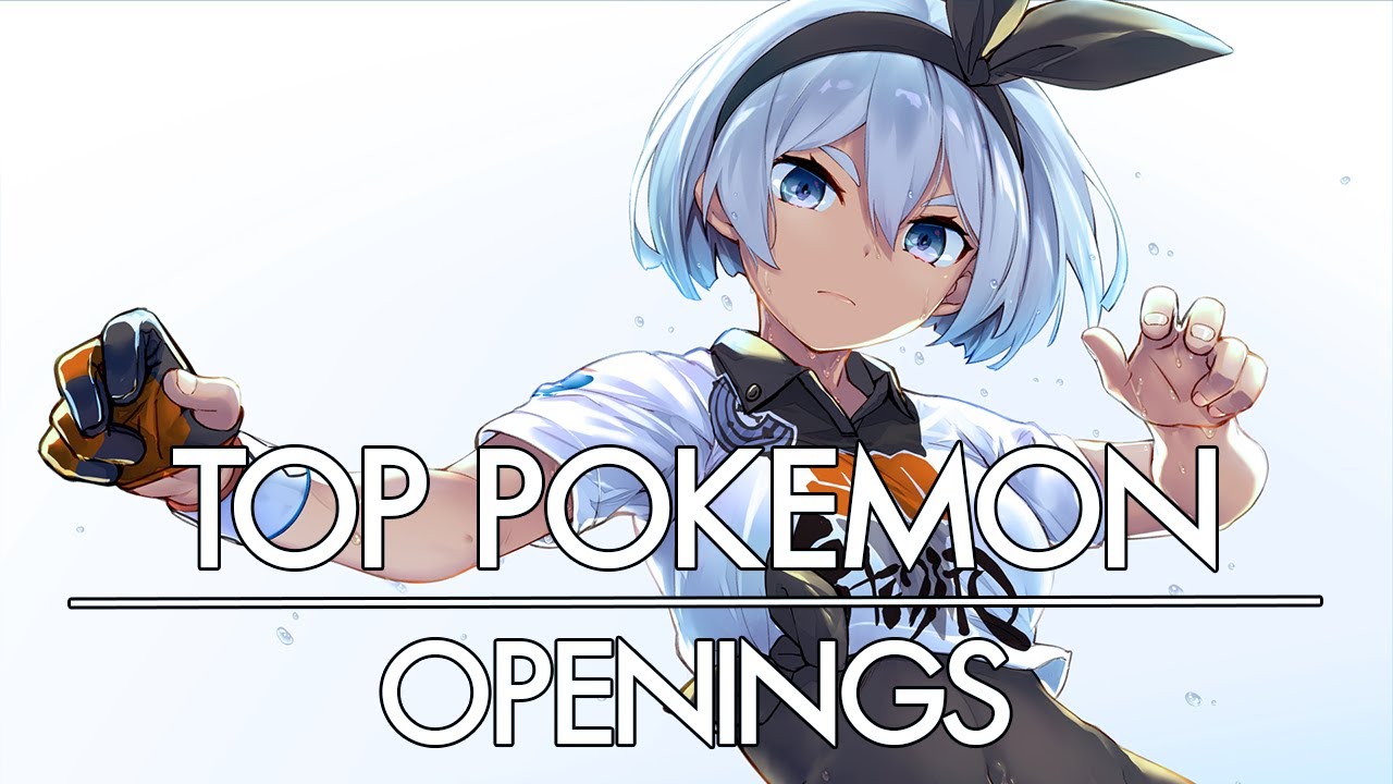 My Top Pokemon Openings | English & Japanese V1