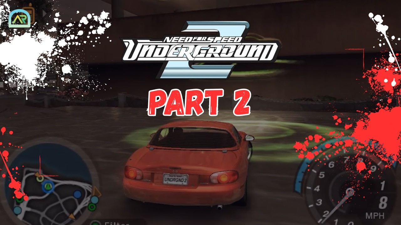 Need For Speed Underground 2 - Episode 2