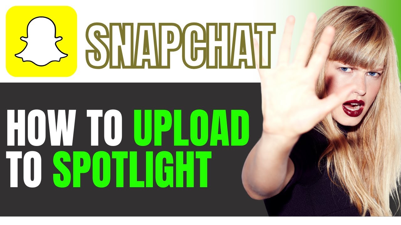 How to Go Viral on Snapchat (Spotlight Guide)