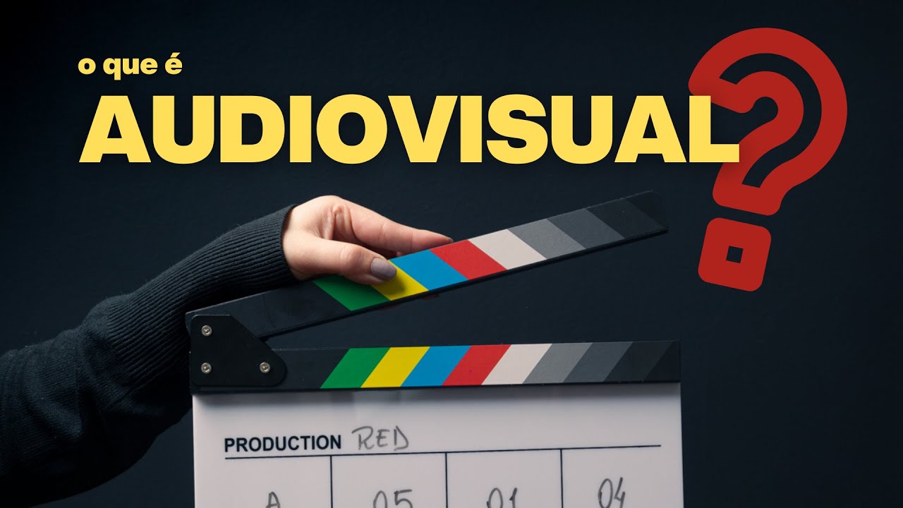 O que &eacute; audiovisual ?