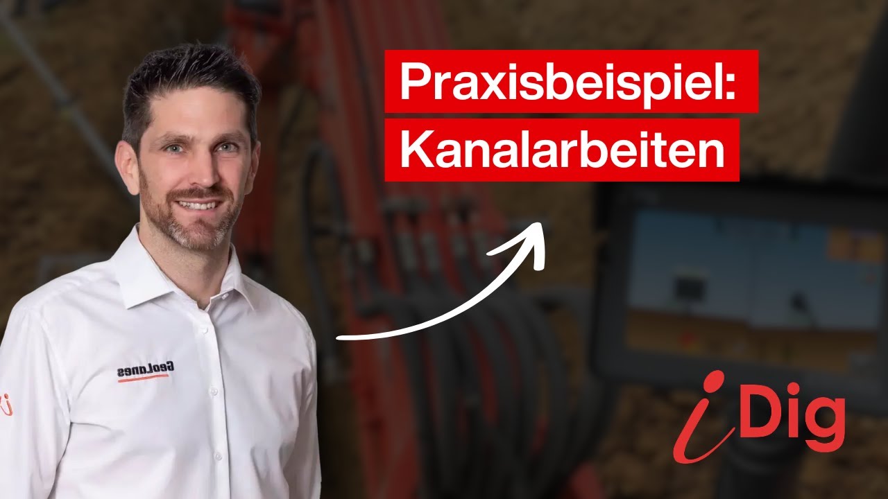 iDig einfach erklärt: Praxisbeispiel Kanalarbeiten | Geo Lanes