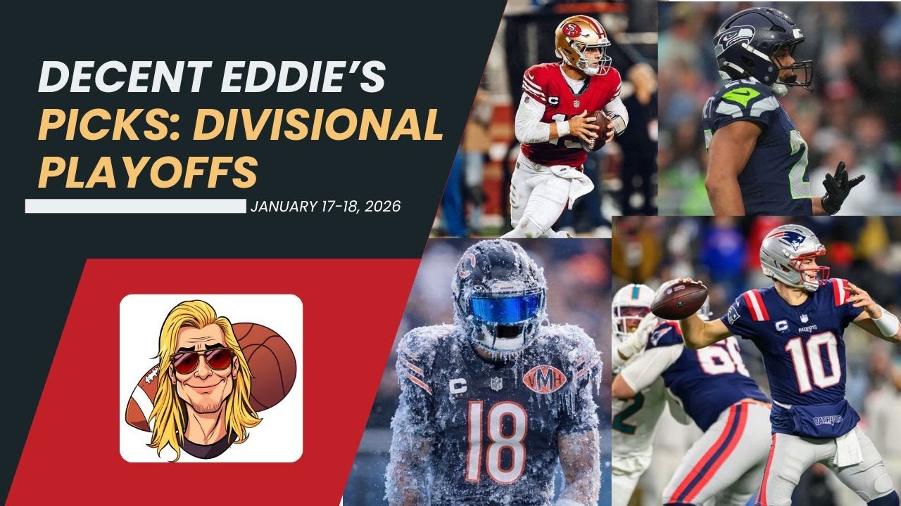 Decent Eddie’s Picks: NFL Divisional Playoffs