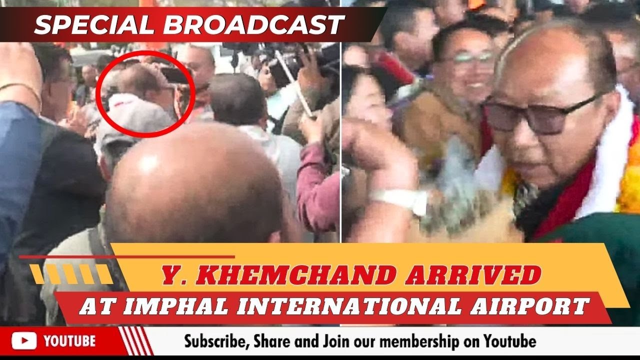 Y. KHEMCHAND ARRIVED AT IMPHAL INTERNATIONAL AIRPORT  | 04 FEB 2026