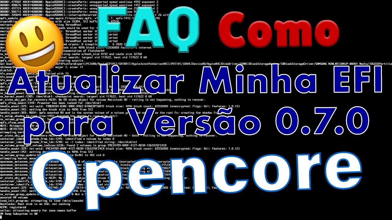 Hackintosh Opencore - Atualizando a EFI para vers&atilde;o 0.7.0