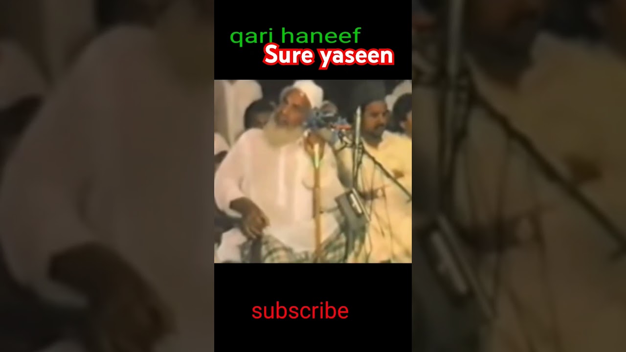 Qari hanif ka status | Sure yaseen | qari haneef multani #qarihanifmultani #qarihanif