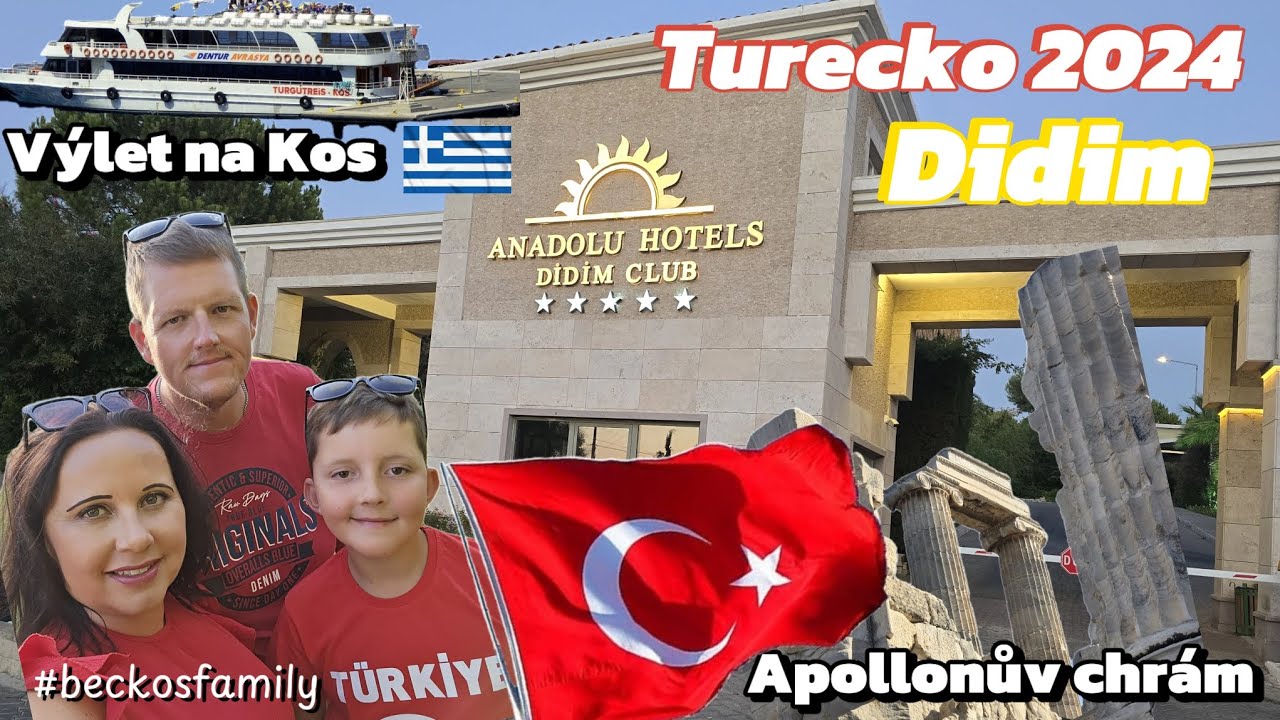 Turecko 2024 | Anadolu Hotels Didim Club | Město Didim | Apollonův chrám | Výlet na ostrov Kos