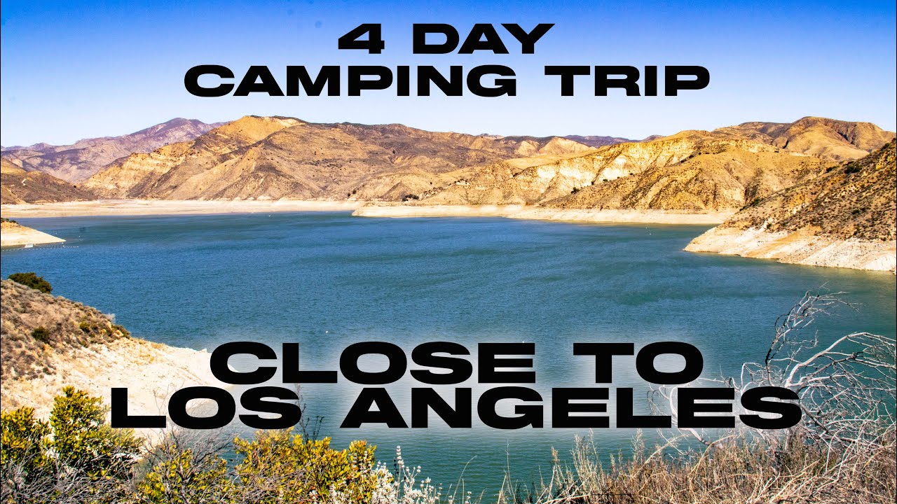 4 Day Camping Trip - Close to Los Angeles