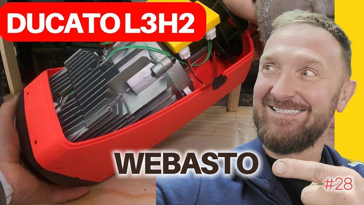 Montaż Webasto do kampera -  Ducato L3H2 projekt Kampervan