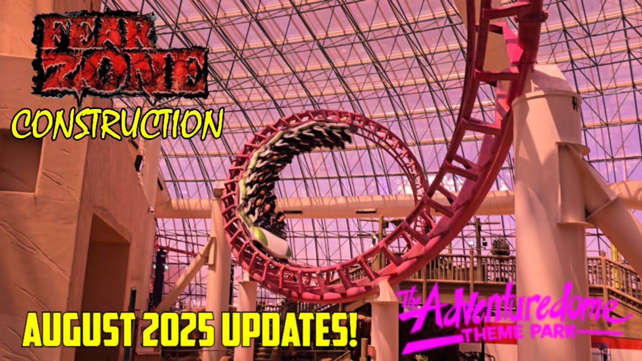 Adventuredome August 2025 Updates, Fear Zone, Repaints, Chaos, and More!