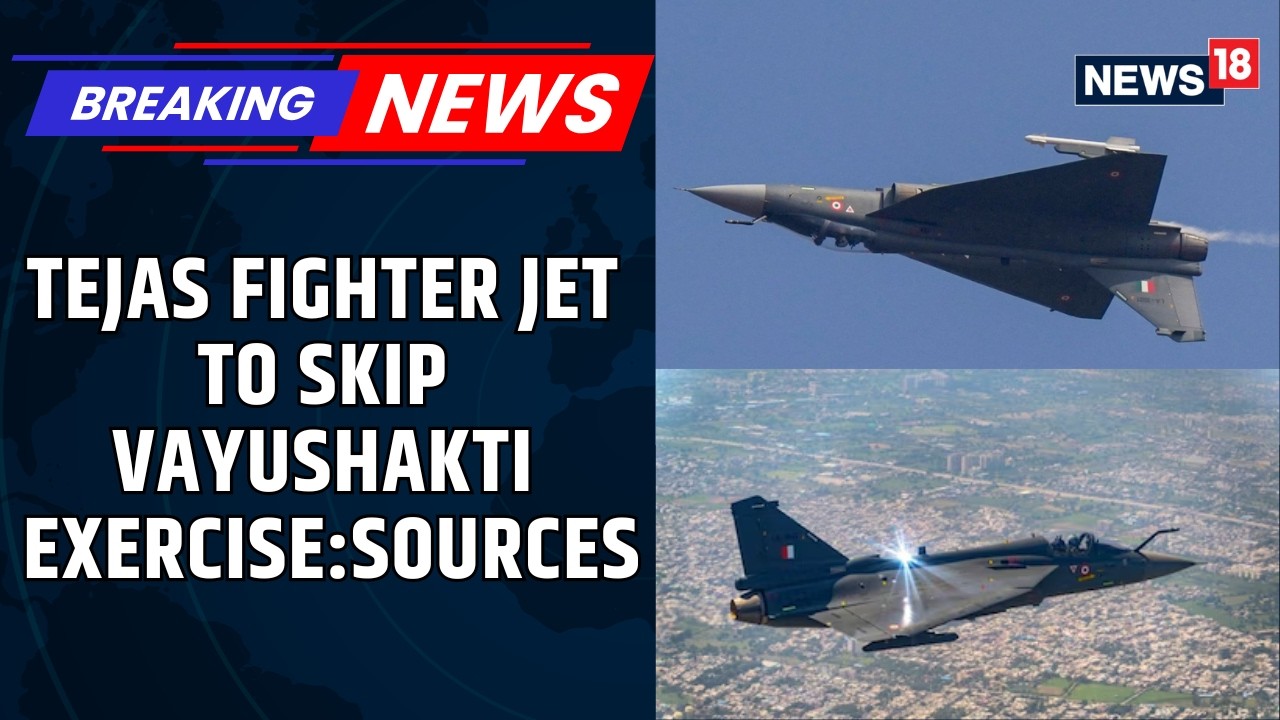 Источники подтверждают, что истребитель Tejas не примет участия в воздушных учениях Vayushakti | ...