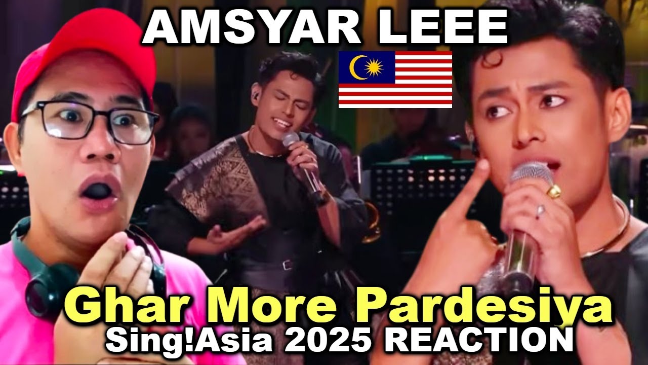 Amsyar Leee - Ghar More Pardesiya - Sing!Asia 2025 REACTION