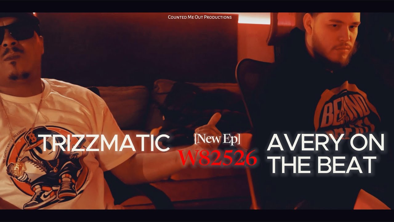 W82526 Ep Interview - w/ @trizzmatic413 & @Omgisthatavery