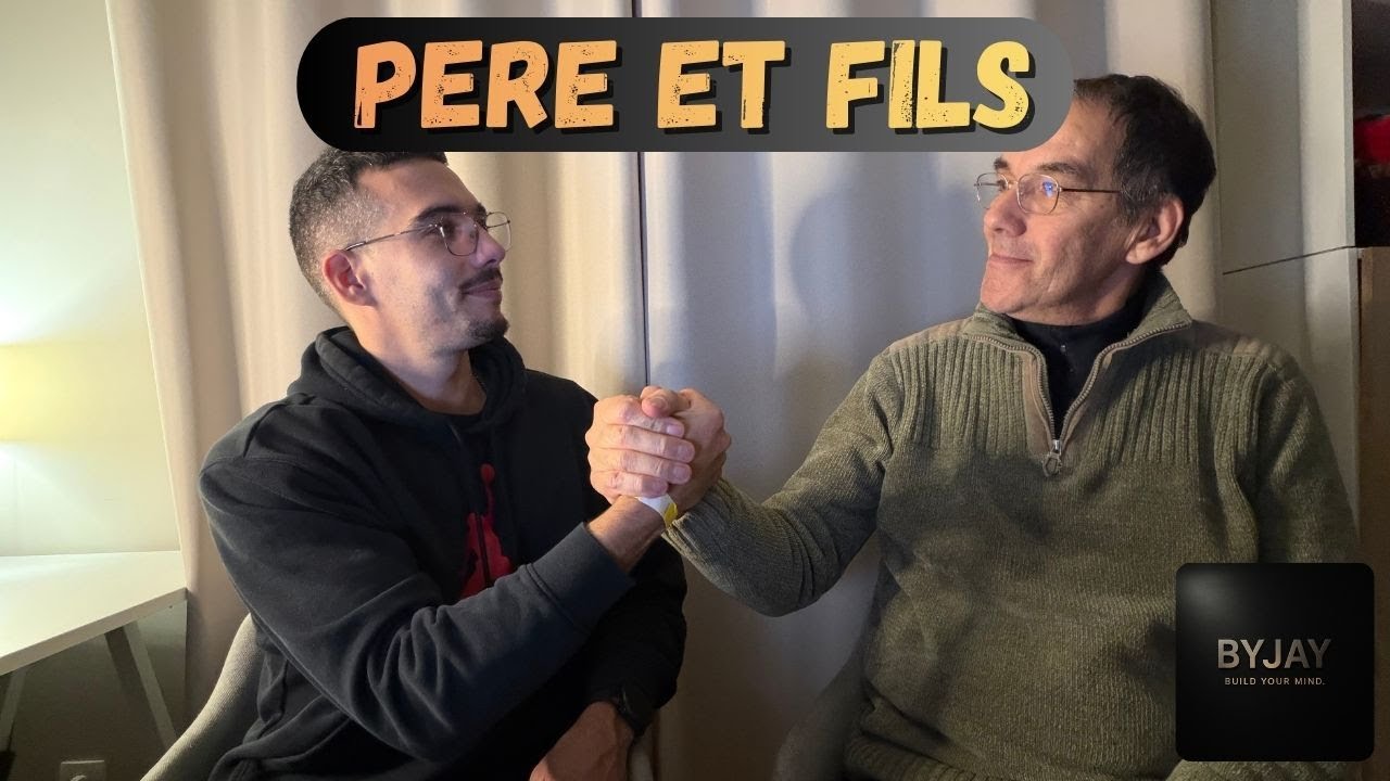 RELATION PERE FILS.  Build Your Mind #4