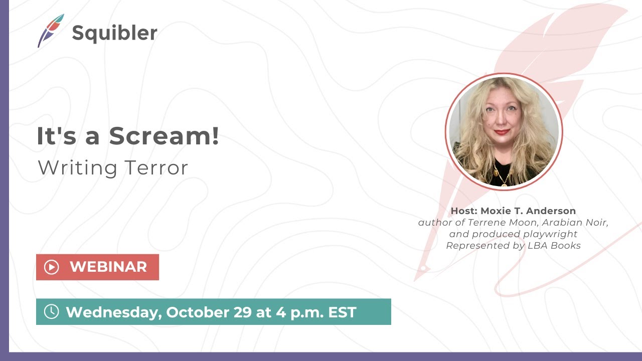 It's a Scream: Writing Terror