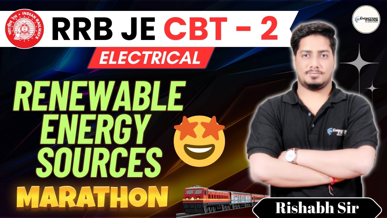 🔥Renewable Sources (Wind, Solar, Biogas) Marathon| Rishabh Sir(AE) #rrbje #sscje2025 #electrical