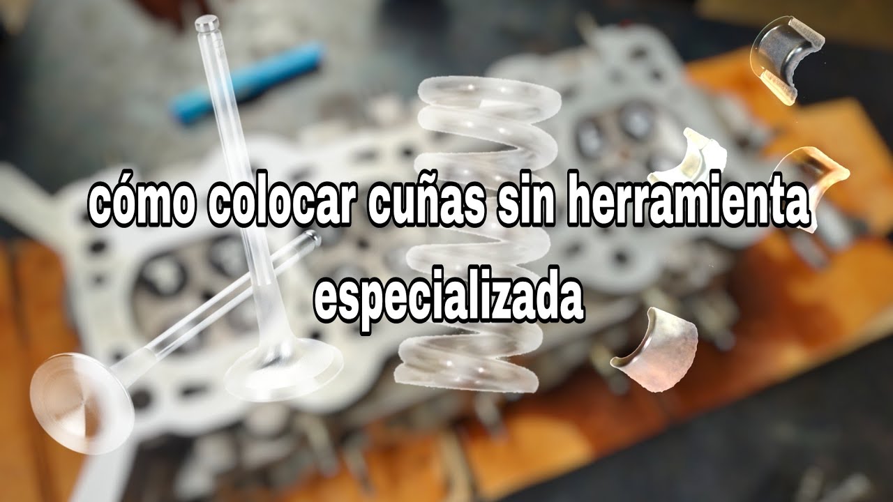 cómo colocar los seguros o cuñas de la válvula sin herramienta especial, truco...
