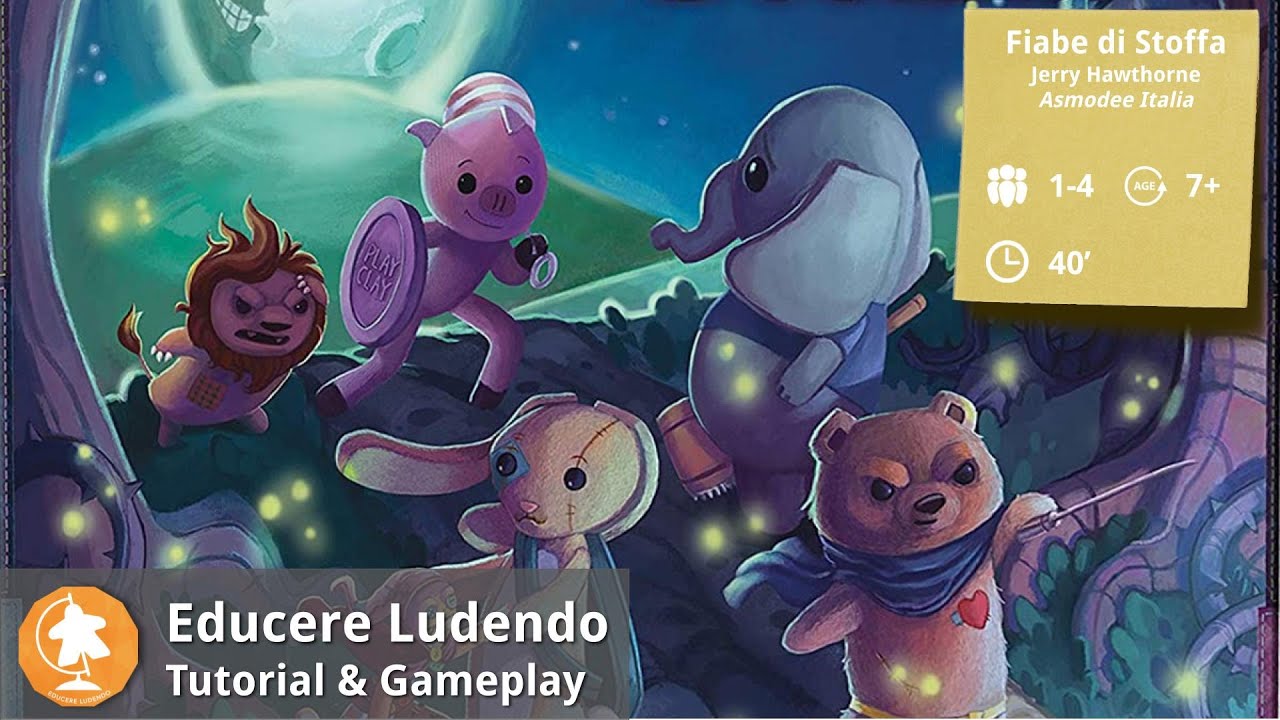 Oggi giochiamo a ... Fiabe di Stoffa (Educere Ludendo #17)