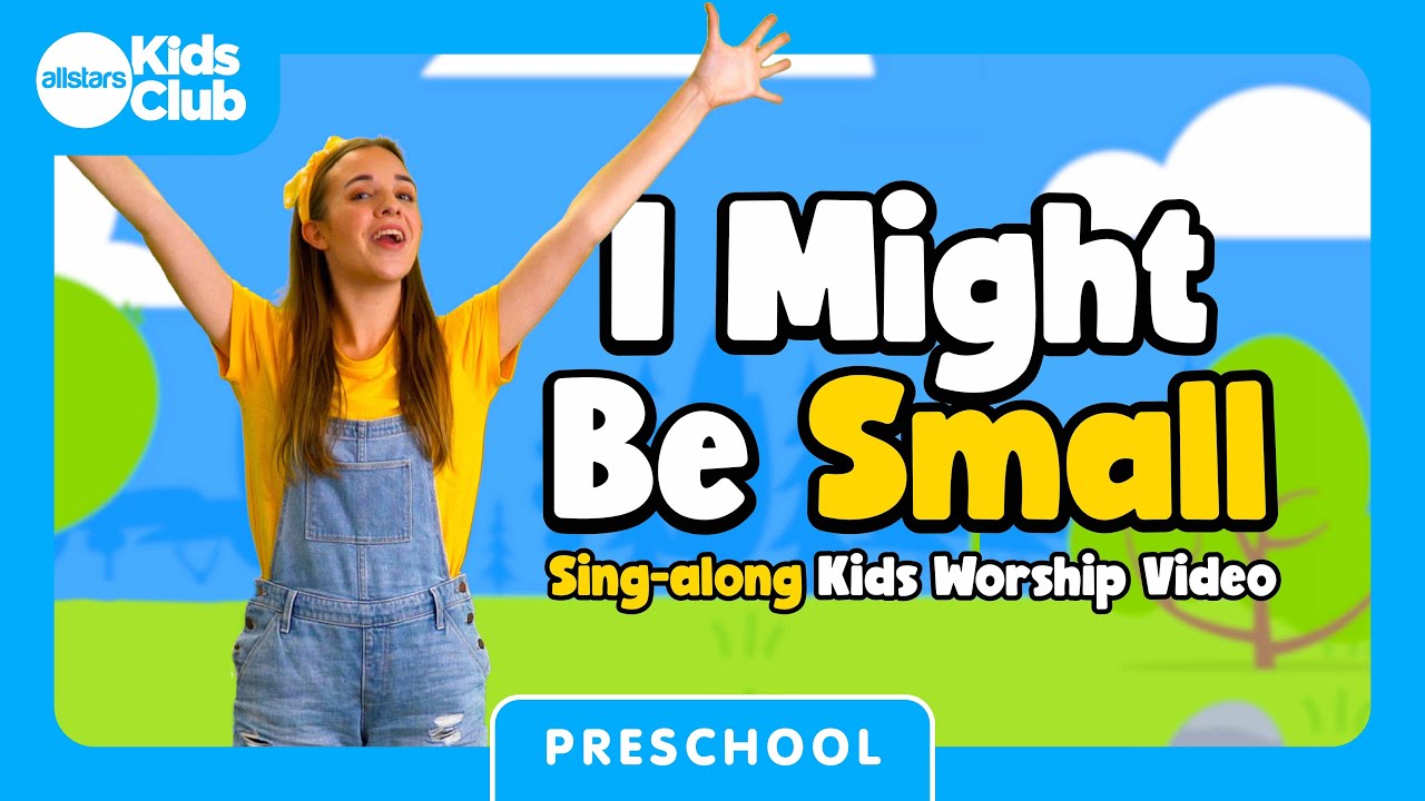 I Might Be Small | Preschool Worship Song | Sing-along #preschool action song 🎵 #kidsworship #kidmin