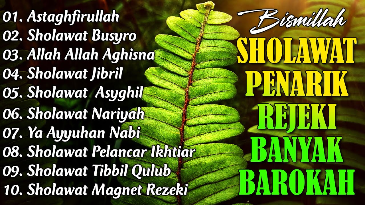 SHOLAWAT PENARIK REZEKI DARI SEGALA ARAH | SHOLAWAT JIBRIL, SHOLAWAT BUSYRO | SHOLAWAT TERBARU 2025