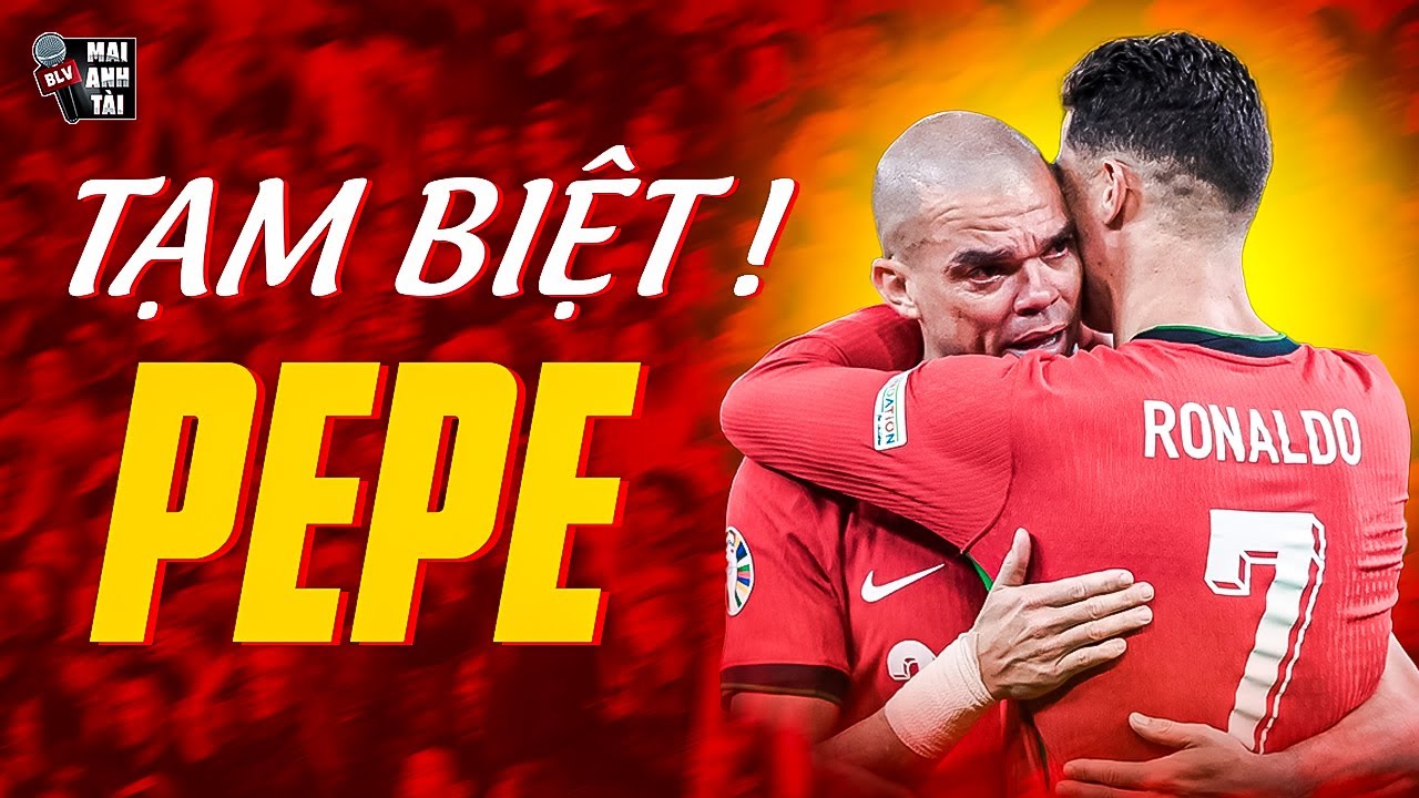 RONALDO TRI ÂN PEPE NGÀY GIẢI NGHỆ: TẠM BIỆT CHIẾN THẦN SỐNG GIỮA LẰN RANH THIÊN THẦN VÀ ÁC QUỶ!