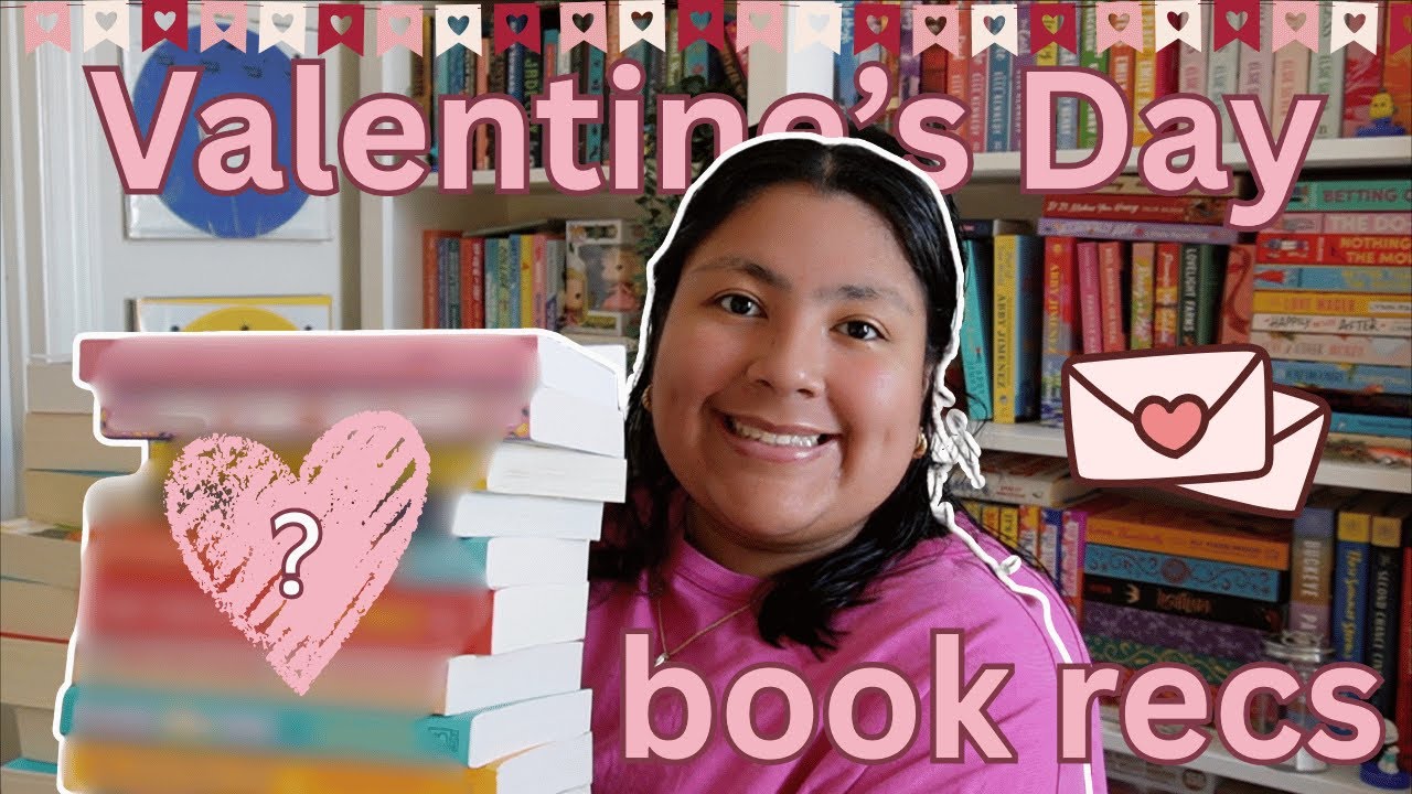 10 Romance Books to Read Around Valentine's Day
