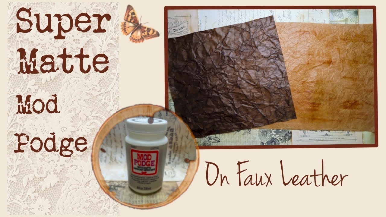 Testing Super Matte Mod Podge on Faux Leather – Does It Work?