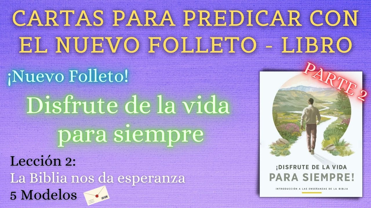 MODELOS DE CARTAS PARA PREDICAR CON EL NUEVO FOLLETO - LIBRO ✍📧📞 LECCION 2 / PARTE 2