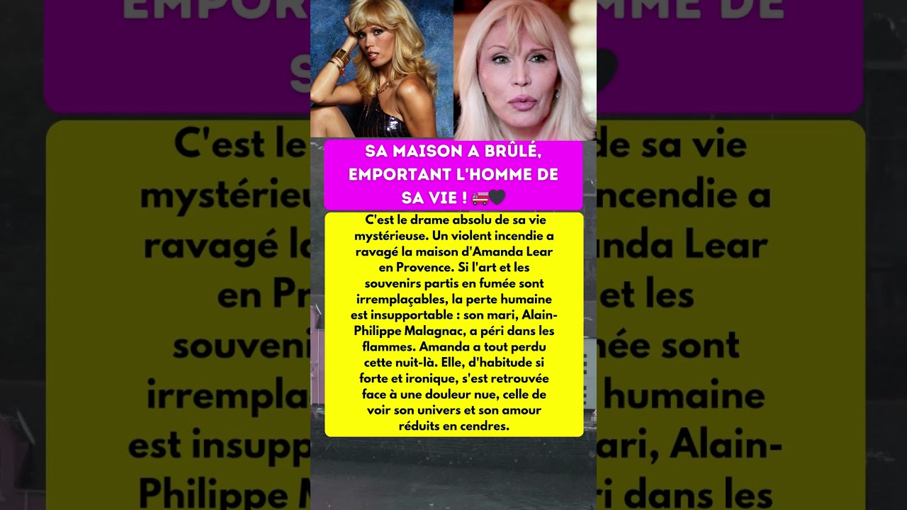 AMANDA LEAR : L'INCENDIE QUI A TUÉ SON MARI ! 🔥🏰