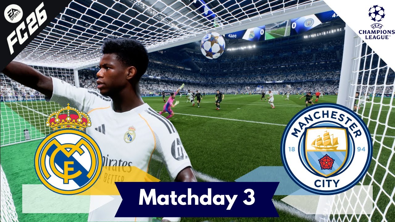 Real Madrid vs Manchester City | UEFA Champions League Matchday 3 Highlights | FC26 Career Part 12