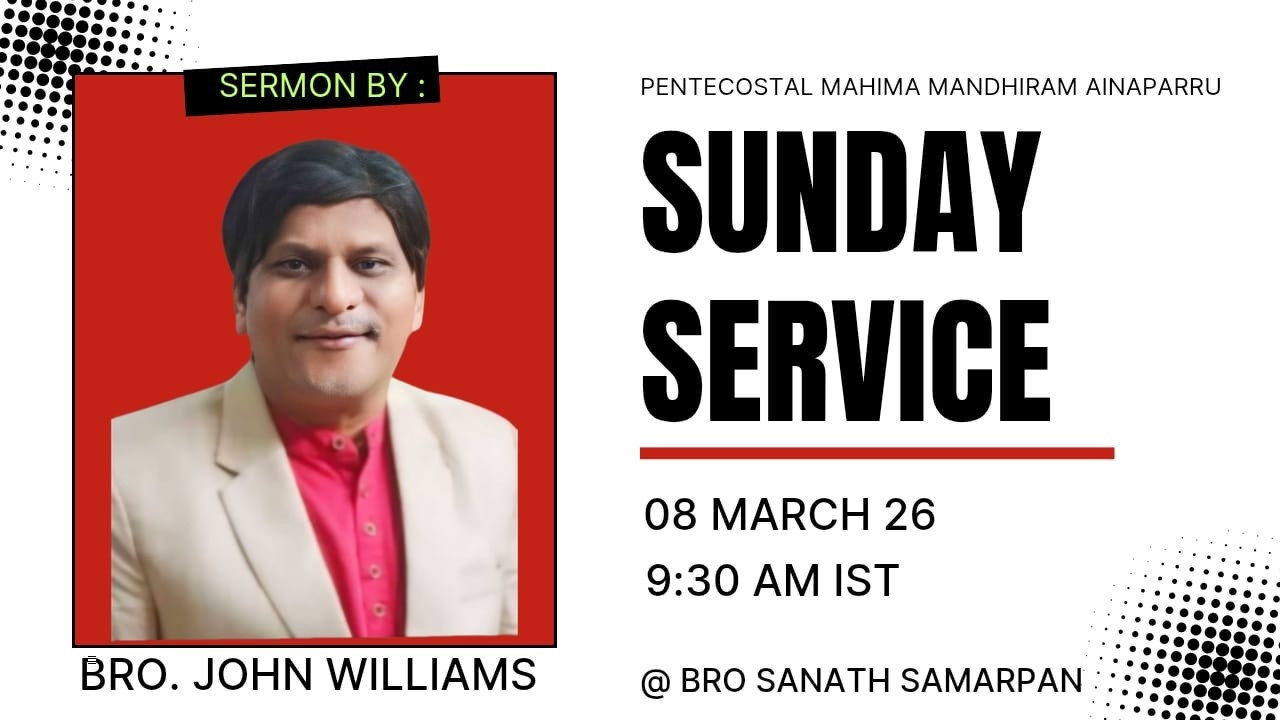 #Sunday_Service #08_03_26 #praise_and_worship  #Bro_Sanath_Samarpan