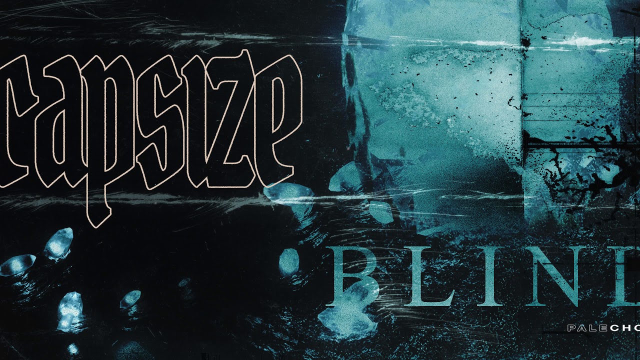 CAPSIZE - BLIND