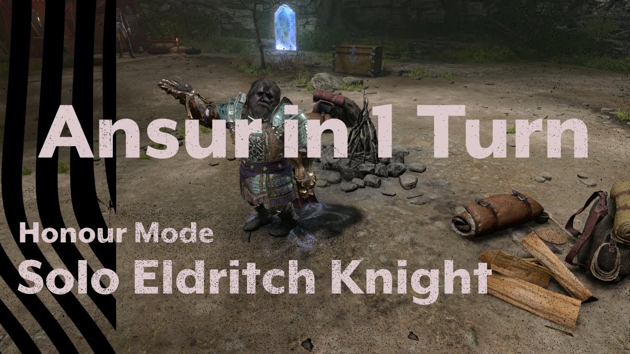 Solo Eldritch Knight - Ansur 1 Turn | Honour Mode
