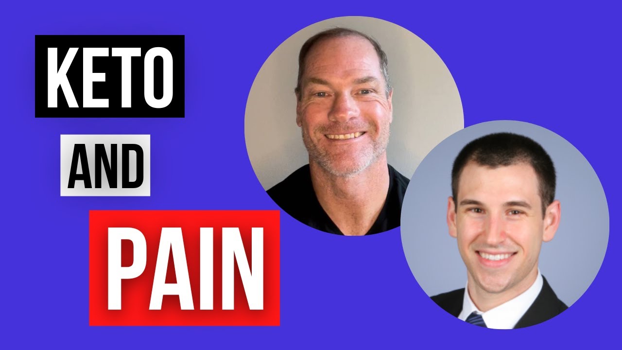 Pain Management On Ketogenic Diets | Dr. Shawn Baker & Chris Netzel