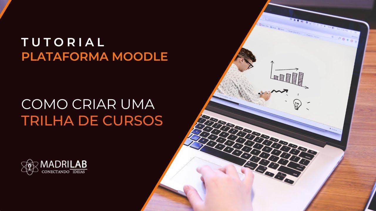 Plataforma Moodle: Como criar uma trilha de cursos