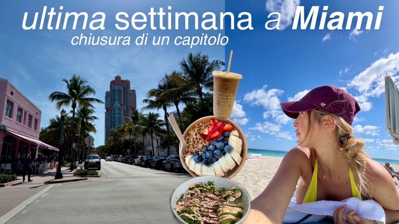 La mia ultima settimana a Miami 🌴 routine sana, allenamenti e South Beach