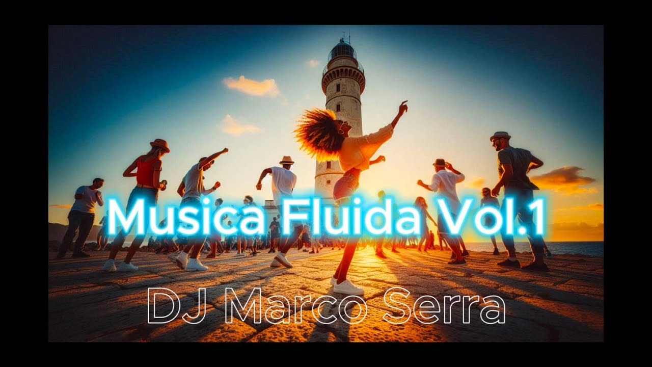Musica Fluida Vol. 1 - DJ Marco Serra