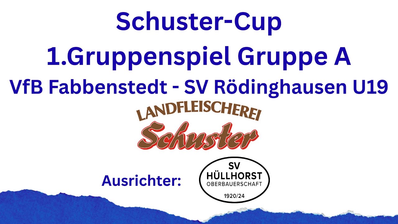 Schuster Cup, VfB Fabbenstedt - SV Rödinghausen U19