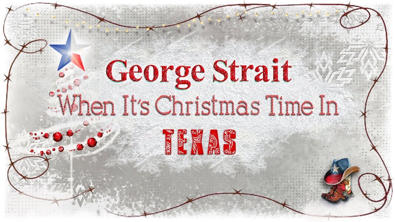 George Strait - When It's Christmas Time In Texas (Lyric Video), 1986