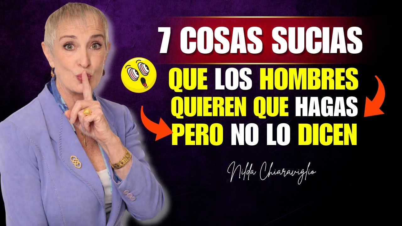 Lo Que los HOMBRES Quieren… Pero Nunca Dirán