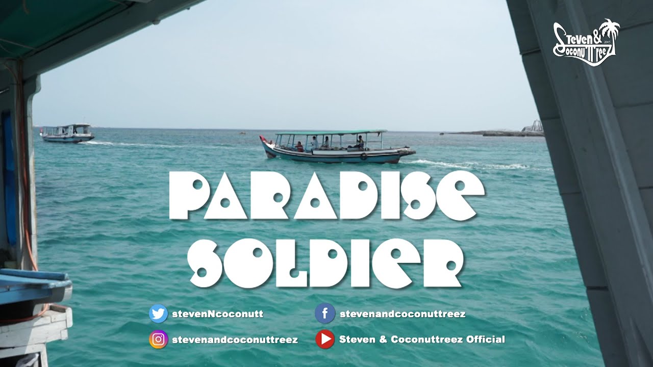 PARADISE SOLDIER - STEVEN & COCONUTTREEZ - LANGSAM #7