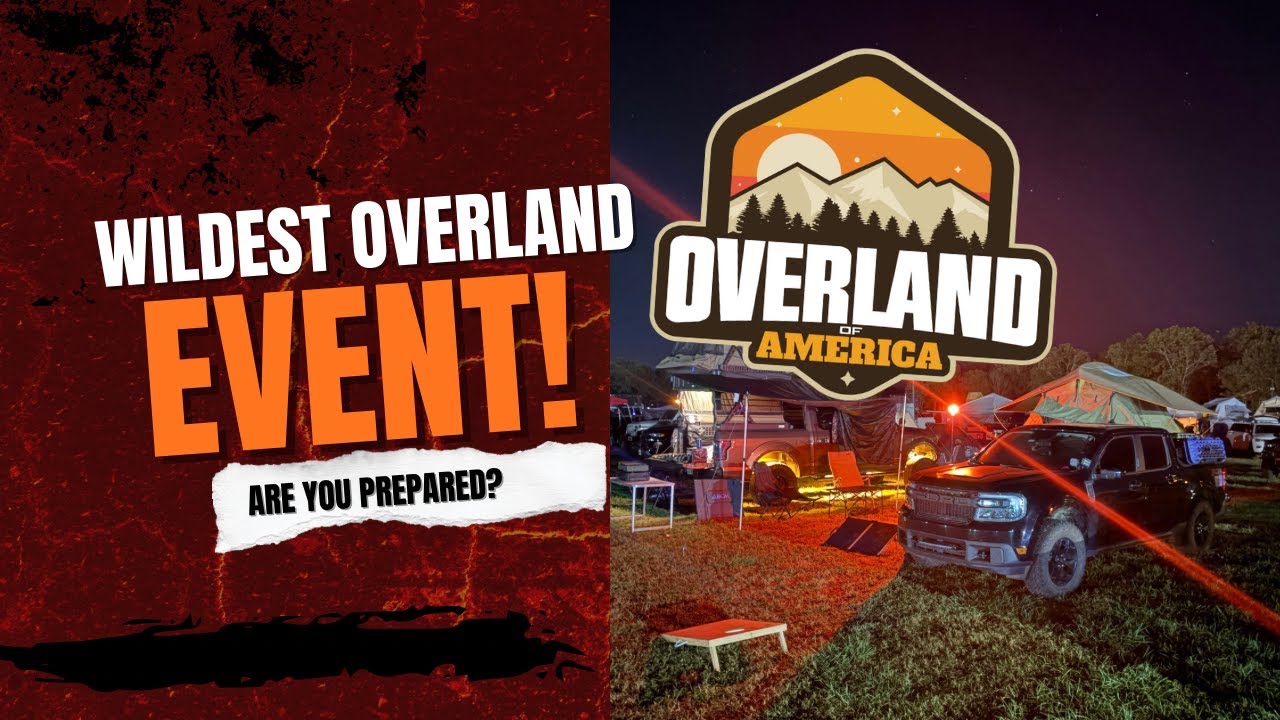 The Ultimate Overlanding Weekend | Overland of America Recap