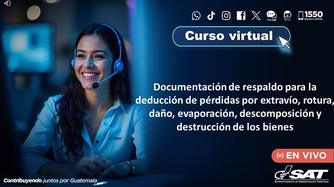 Documentación de respaldo para la deducción de pérdidas.